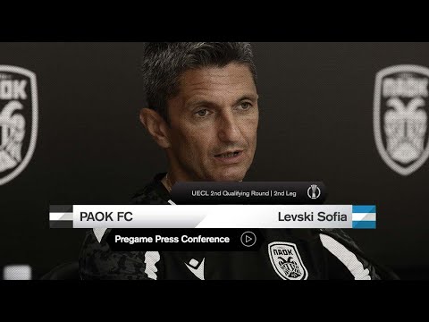 Pregame: Press Conference: PAOK FC Vs PFC Levski Sofia – Live PAOK TV
