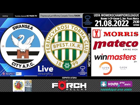 Swansea (WAL) – Ferencváros (HUN) Livestreaming AC PAOK TV from Katerini Stadium. Round 1-CP-Group 2