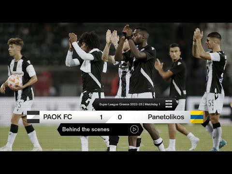 Η παρακάμερα του ΠΑΟΚ-Παναιτωλικός – PAOK TV